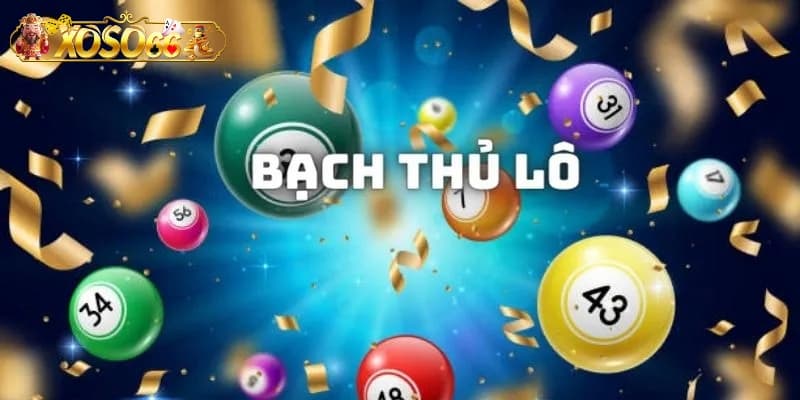 Kinh nghiệm chơi bạch thủ lô Xoso66 chuẩn xác nhất